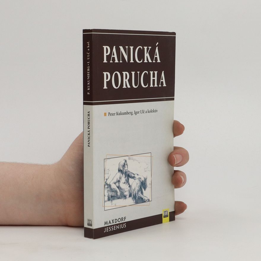 Peter Kukumberg Panická porucha