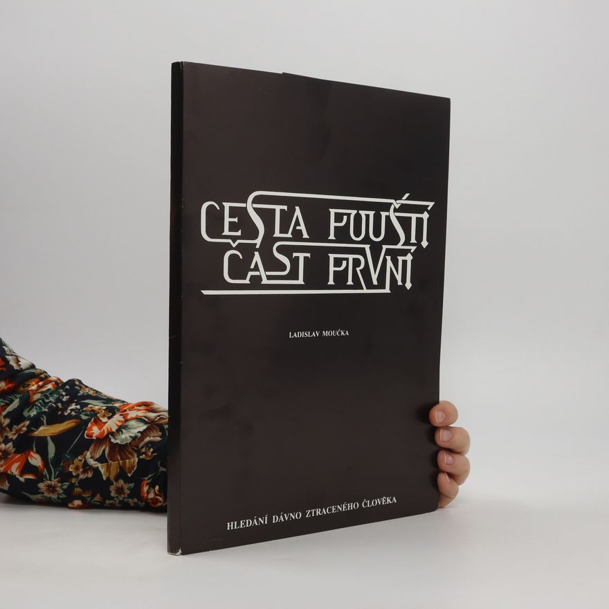 Ladislav Moučka Cesta pouští, část první: Sefer jecira a tarot