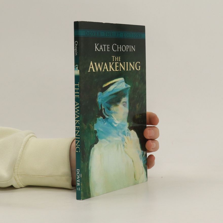 Kate Chopin The Awakening
