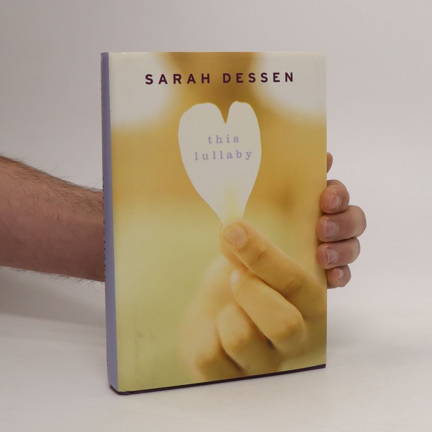Sarah Dessen This Lullaby