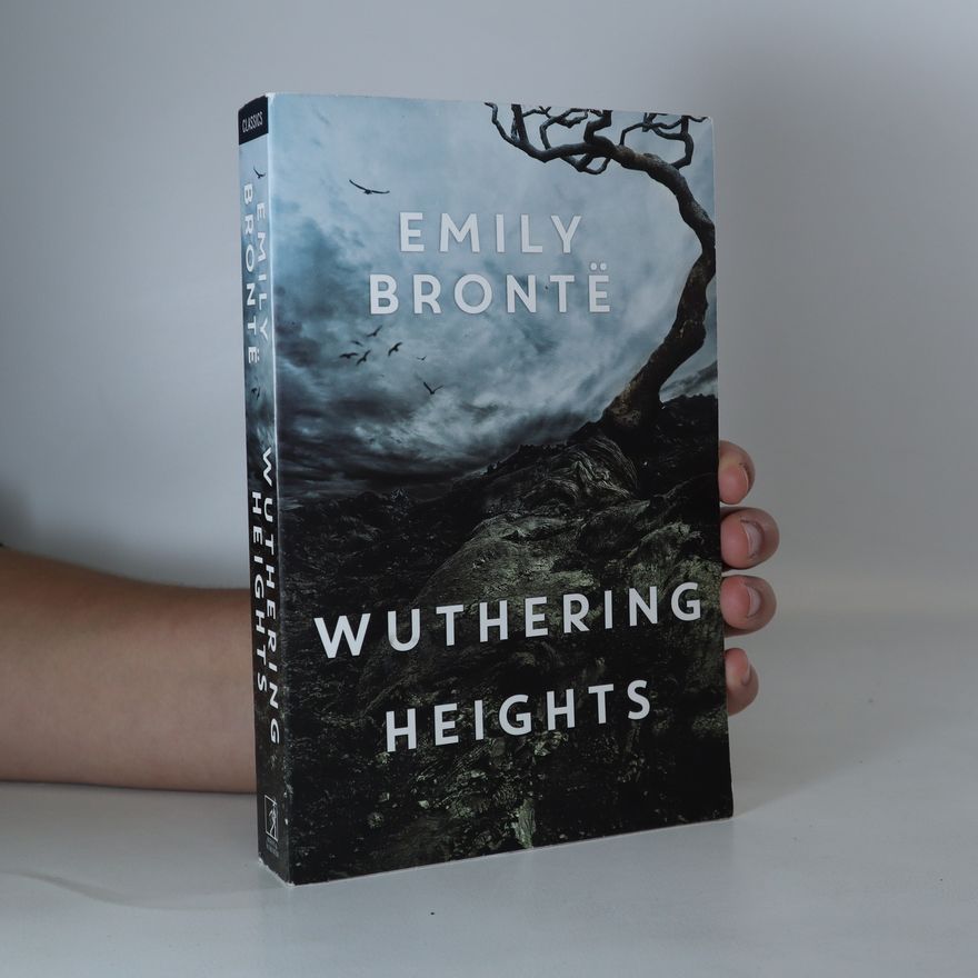 Emily Brontë Wuthering Heights