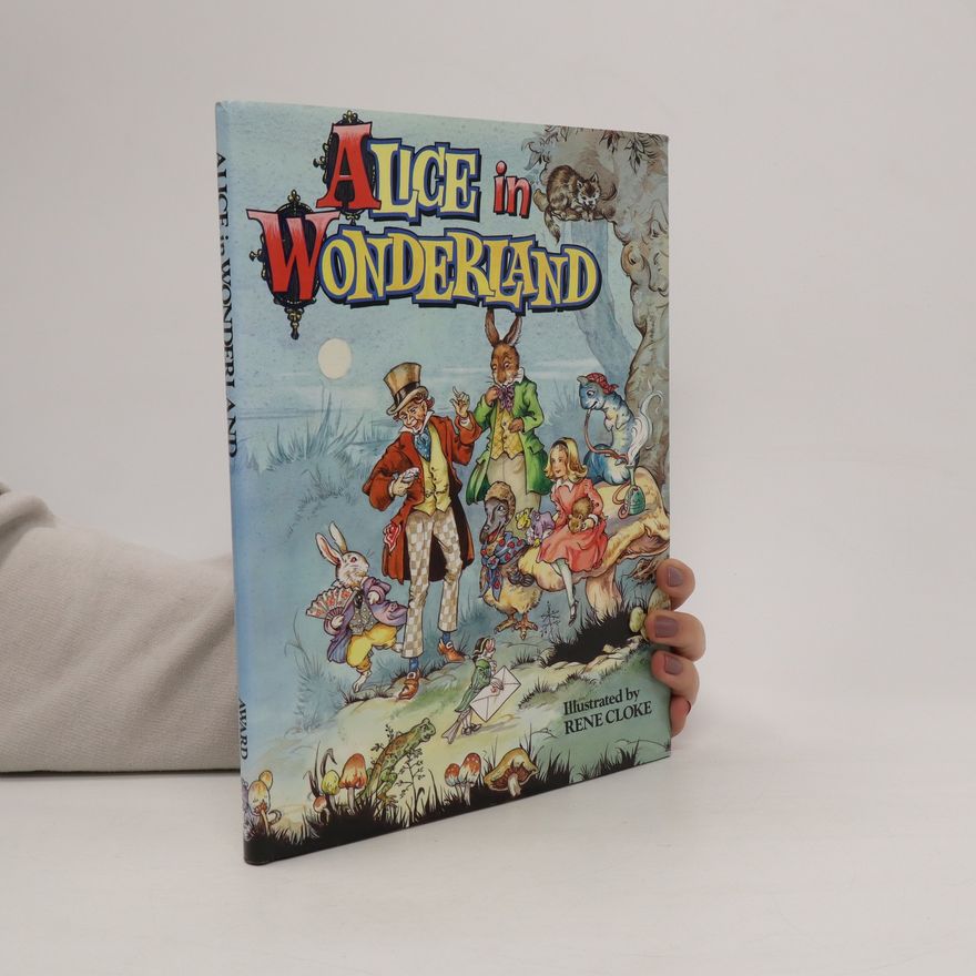 Lewis Carroll Alice in Wonderland