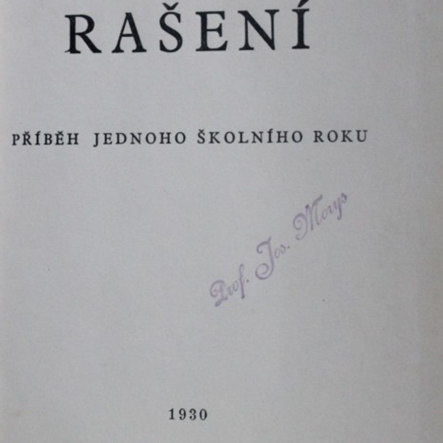Miroslav Bedřich Böhnel Rašení. Příběh jednoho školního roku