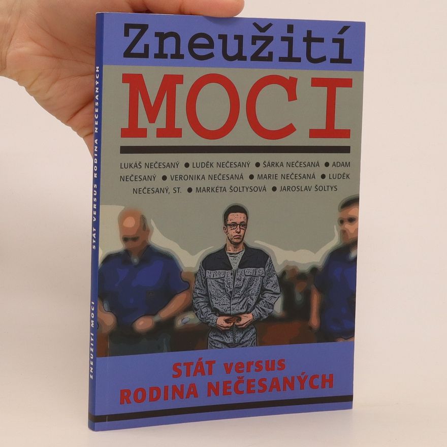 Lukáš Nečesaný Zneužití moci