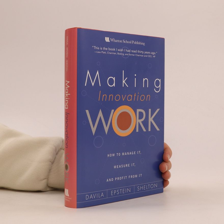 Marc J. Epstein Making Innovation Work