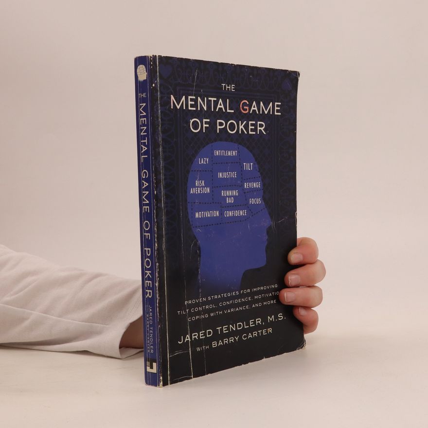 Jared Tendler The Mental Game of Poker