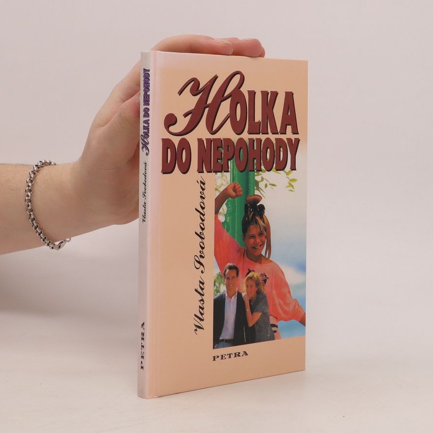 Vlasta Svobodová Holka do nepohody