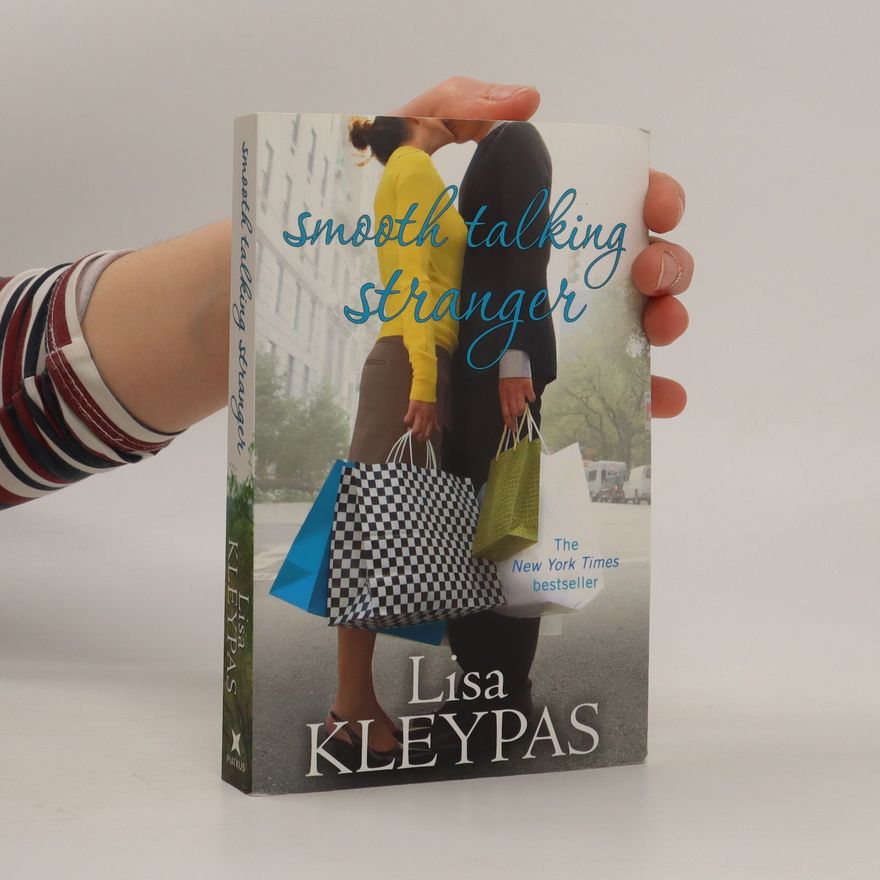 Lisa Kleypas Smooth talking stranger