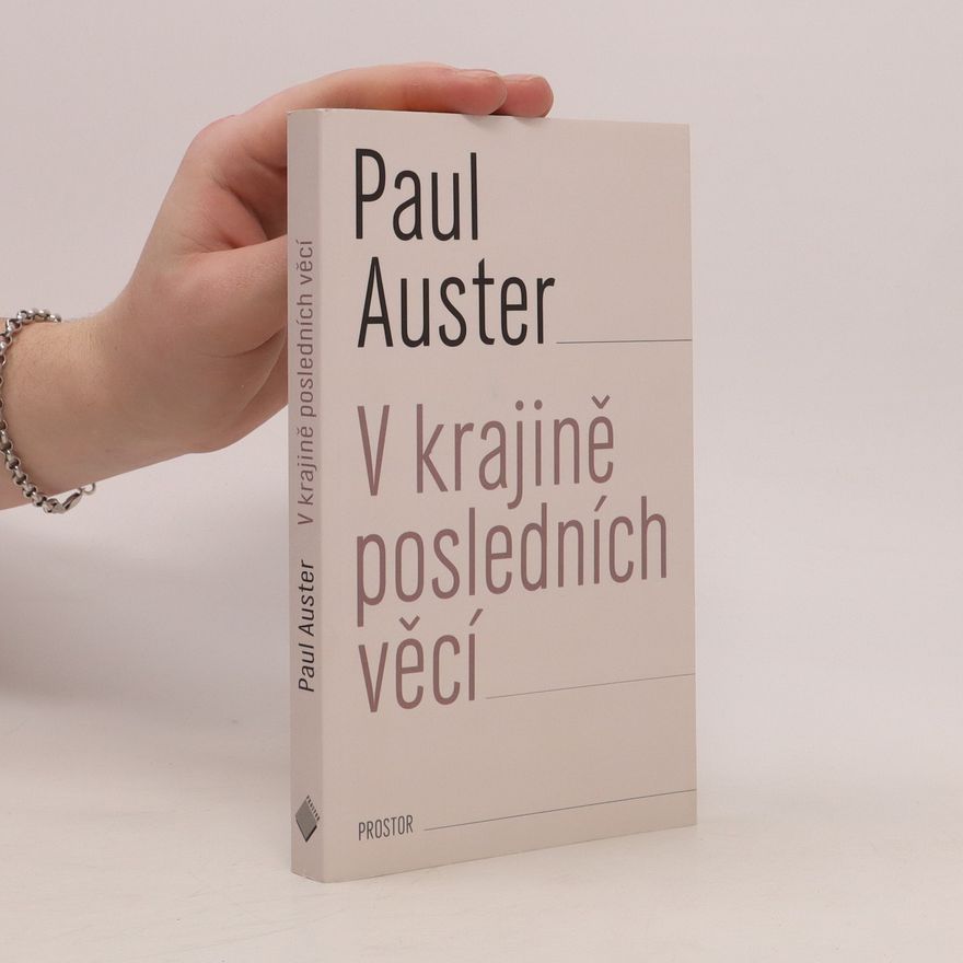 Paul Auster V krajině posledních věcí