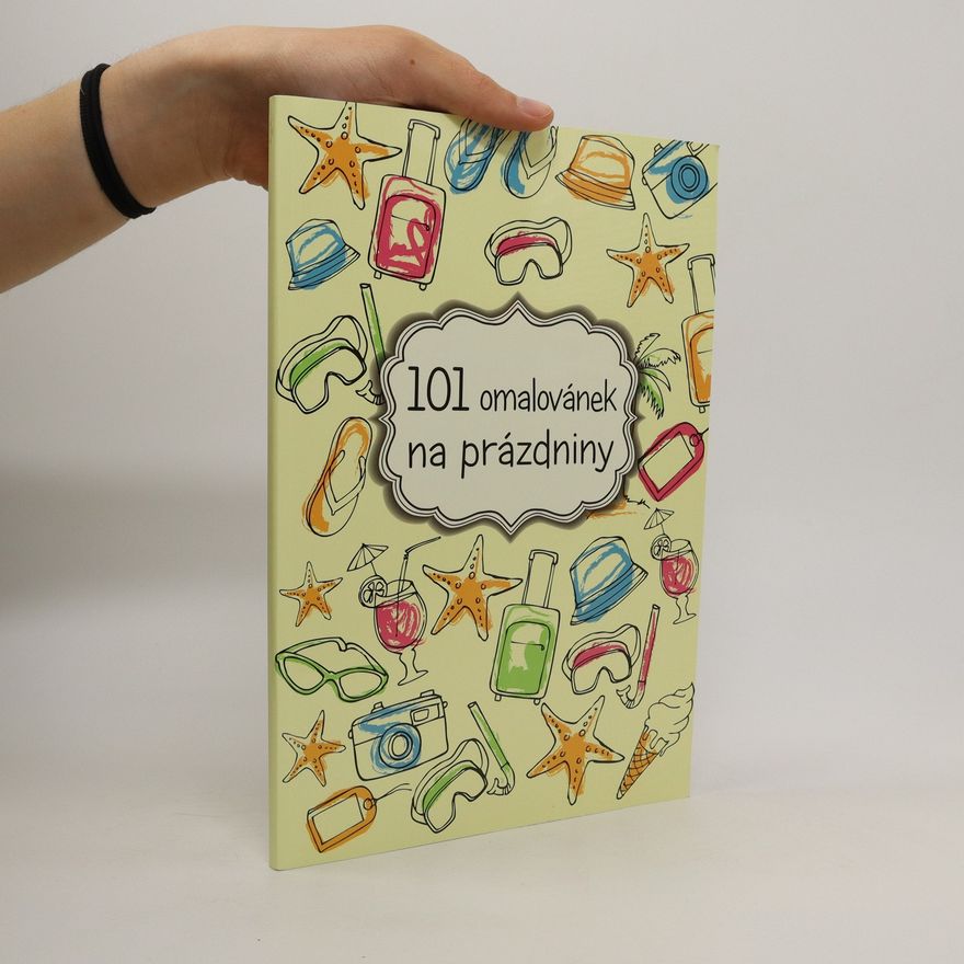 AA.VV. 101 omalovánek na prazdniny