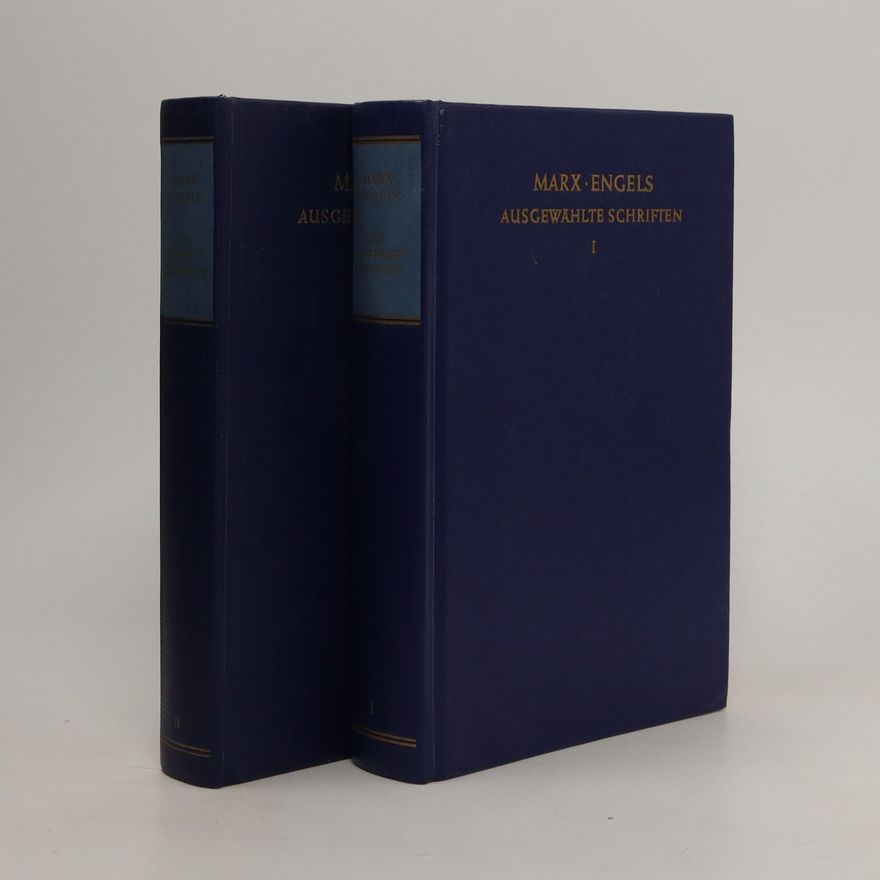 Karl Marx Ausgewahlte schriften I. - II.