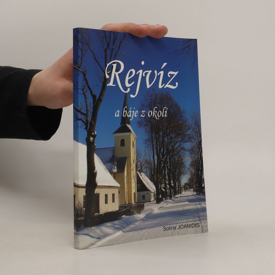 Sotiris Joanidis Rejvíz a báje z okolí