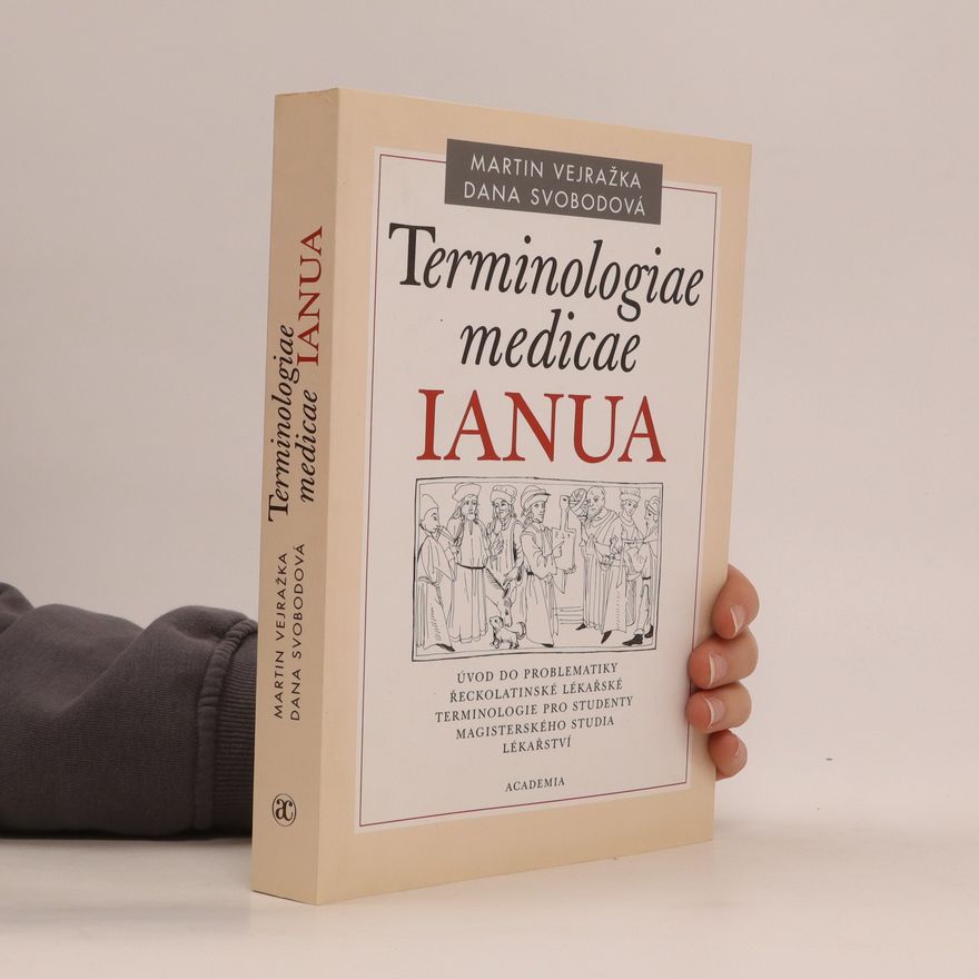 Dana Svobodová Terminologiae medicae IANUA