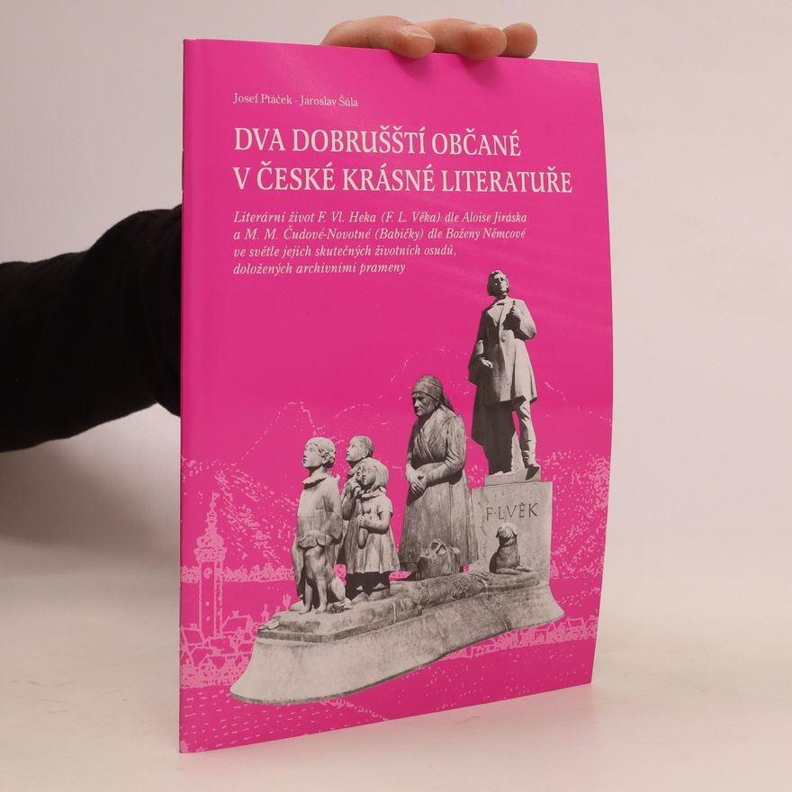 Josef Ptáček Dva dobrušští občané v české krásné literatuře