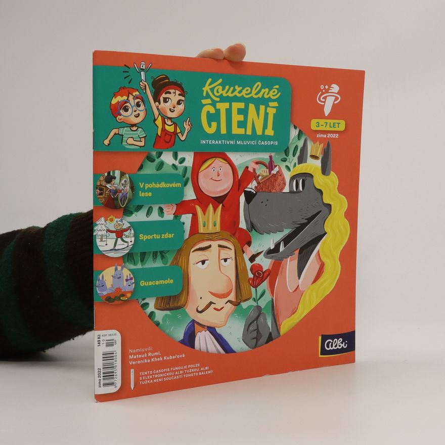 Autorenkollektiv Kouzelné čtení: interaktivní mluvící časopis