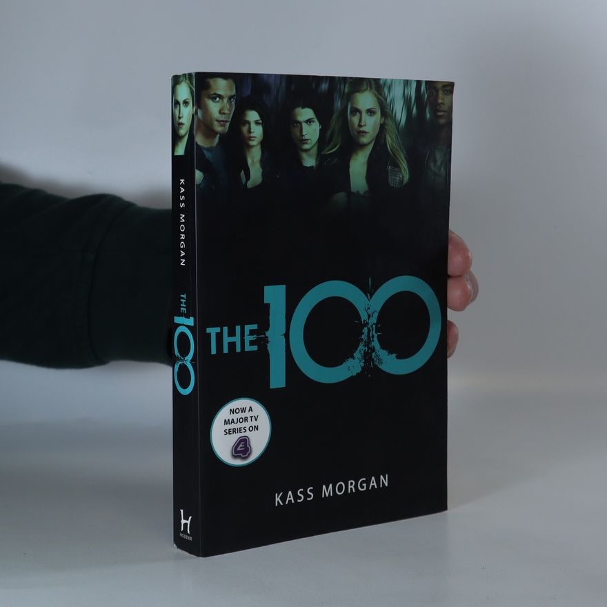 Kass Morgan The 100