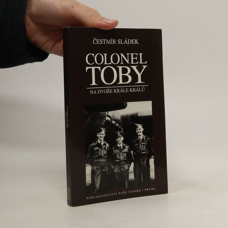 Sládek Čestmír Colonel Toby