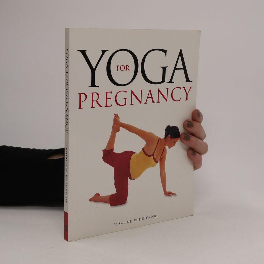 Rosalind Widdowson Yoga for Pregnancy
