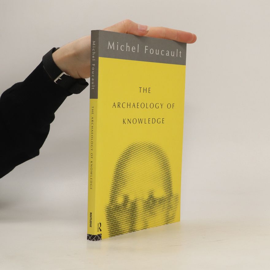 Michel Foucault Archaeology of Knowledge