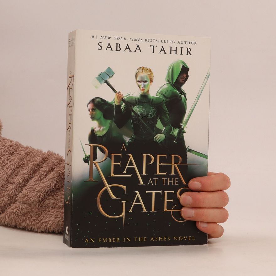 Sabaa Tahir A Reaper at the Gates