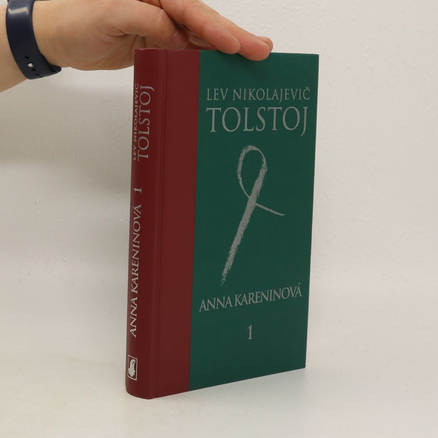 Lew Nikolajewitsch Tolstoi Anna Kareninová 1
