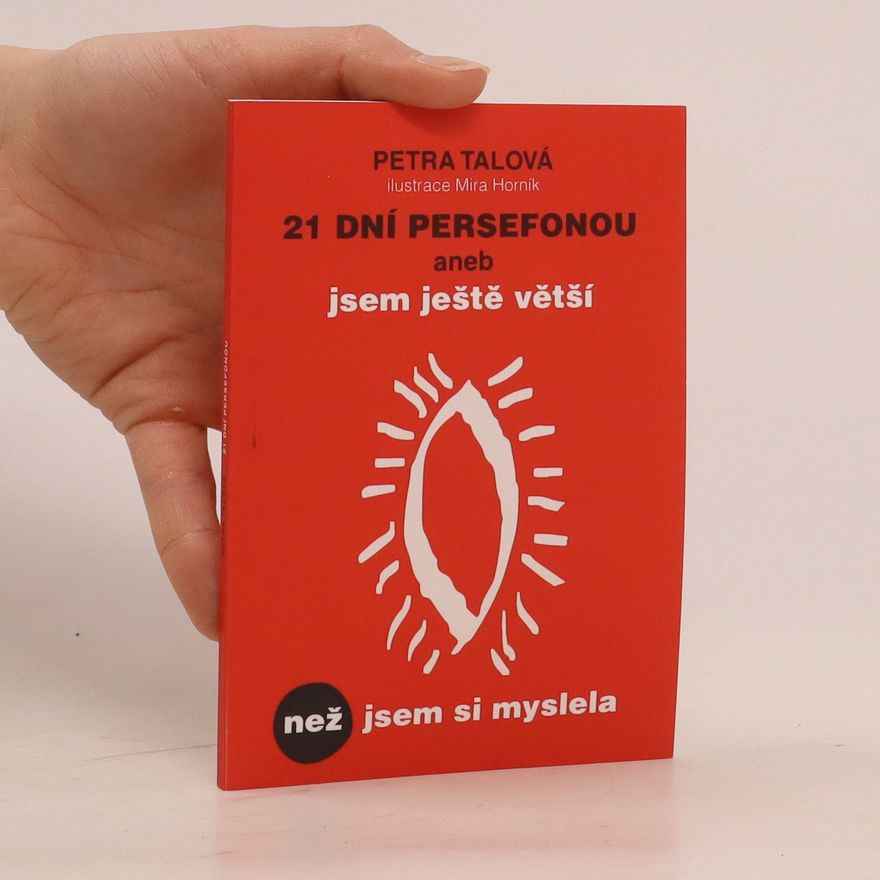 Petra Talová 21 dní Persefonou