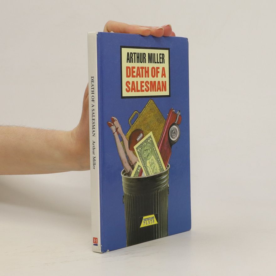 Arthur Miller Death of a Salesman