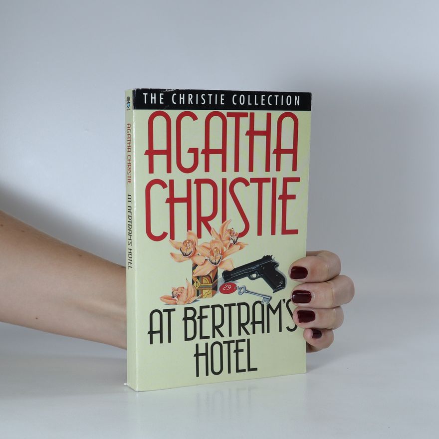 Agatha Christie At Bertram's Hotel