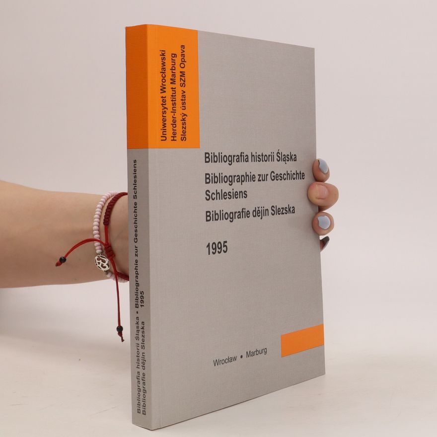 Elżbieta Warżagolis Bibliografia historii Śląska = Bibliographie zur Geschichte Schlesiens = Bibliografie dějin Slezska 2015
