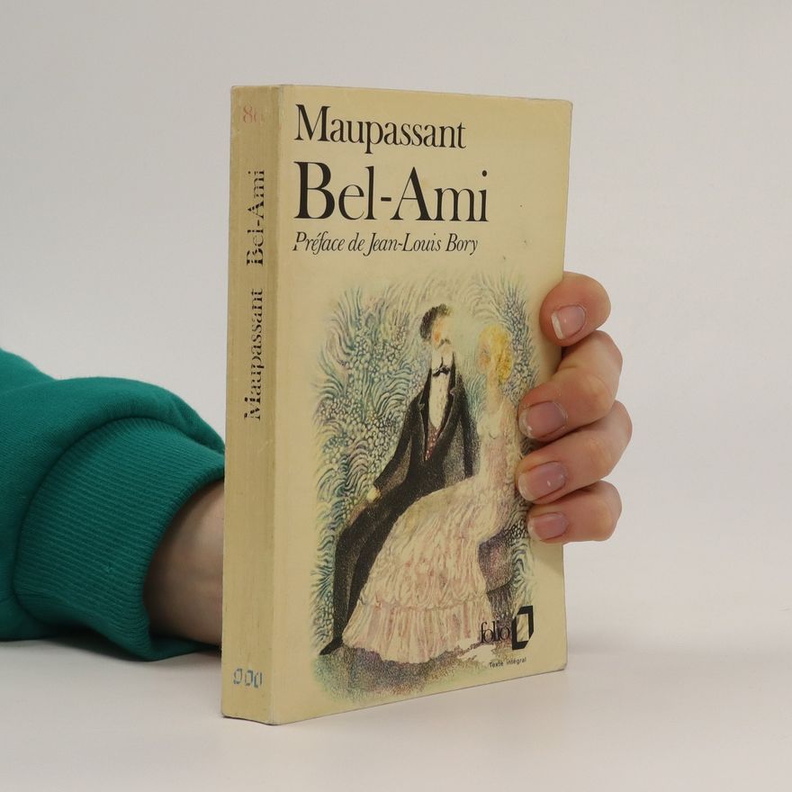 Guy de Maupassant Bel-Ami
