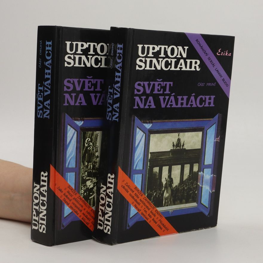 Upton Sinclair Svět na váhách, 1. a 2.