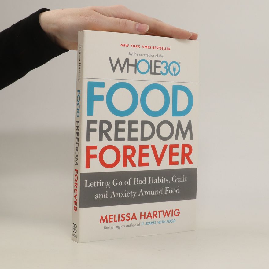 Melissa Hartwig Food Freedom Forever