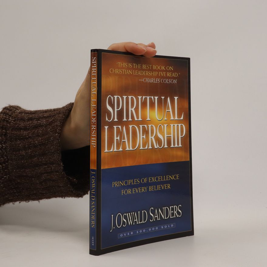 J. Oswald Sanders Spiritual leadership
