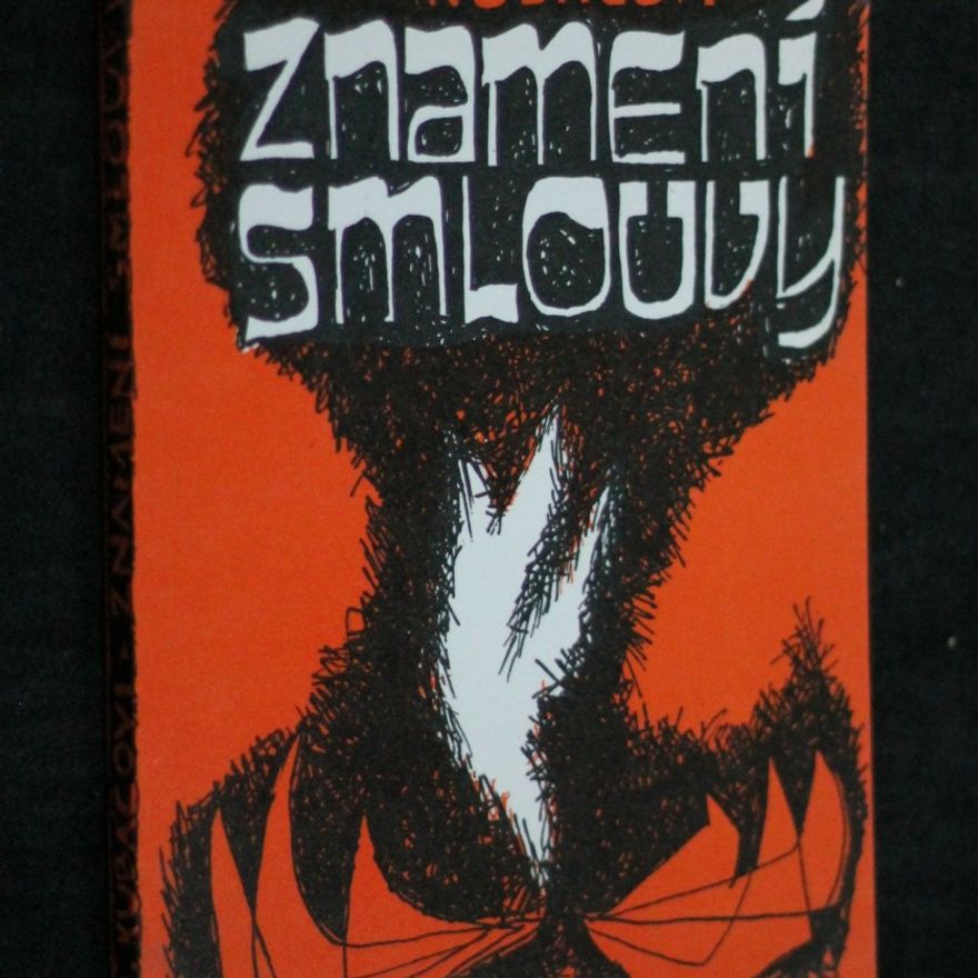 Jindřiška Kubáčová Znamení smlouvy : zamyšlení nad knihou Genesis