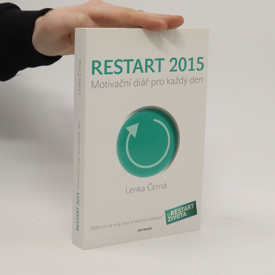 Lenka Černá Restart 2015. Motivační diář pro každý den.