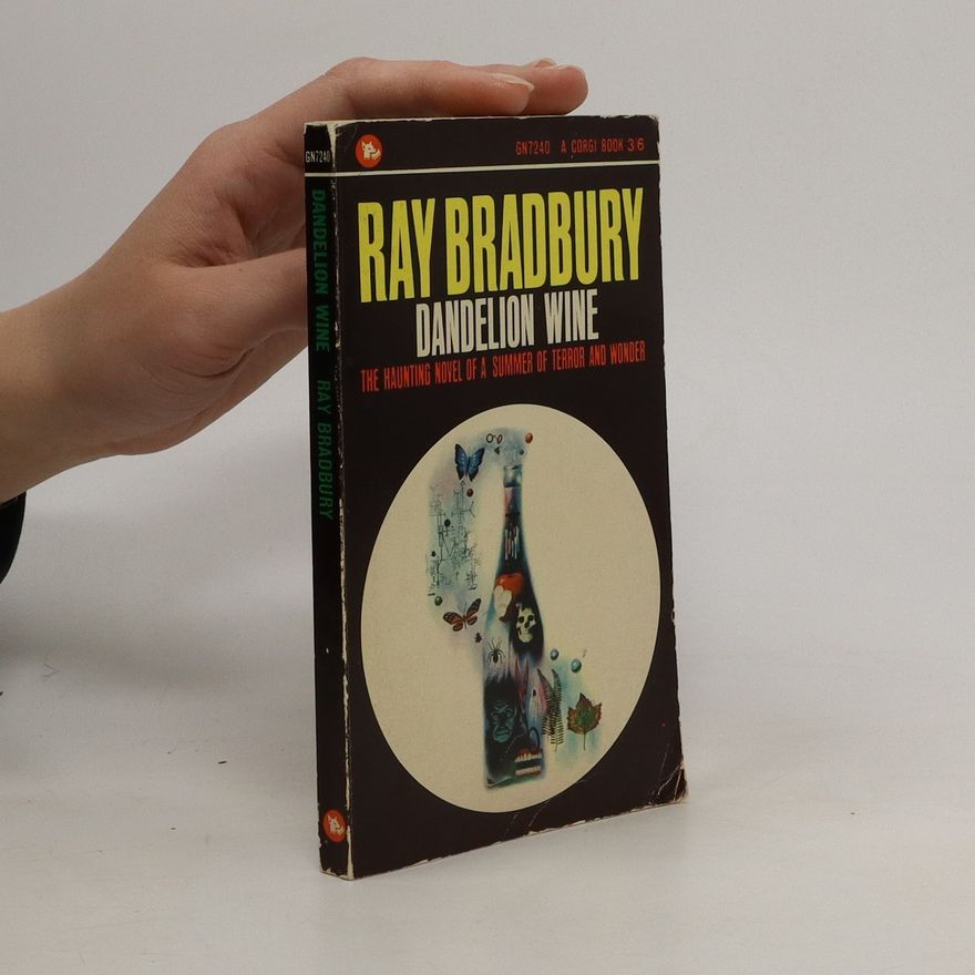 Ray Bradbury Dandelion Wine