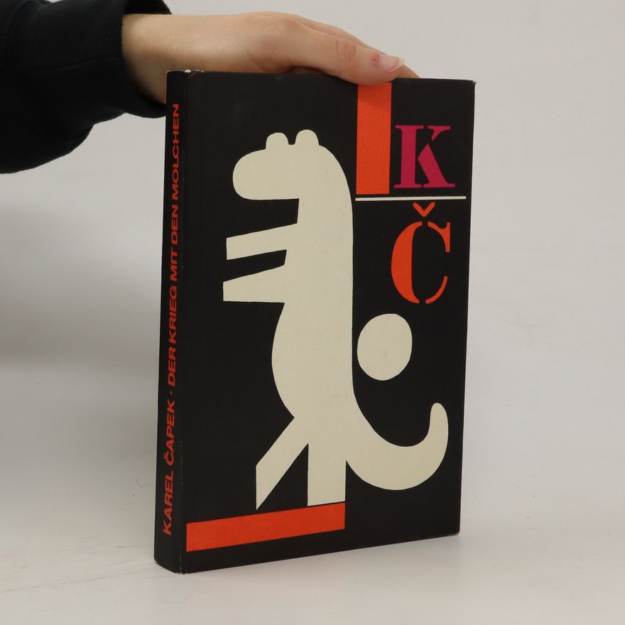 Karel Čapek Der Krieg mit den Molchen