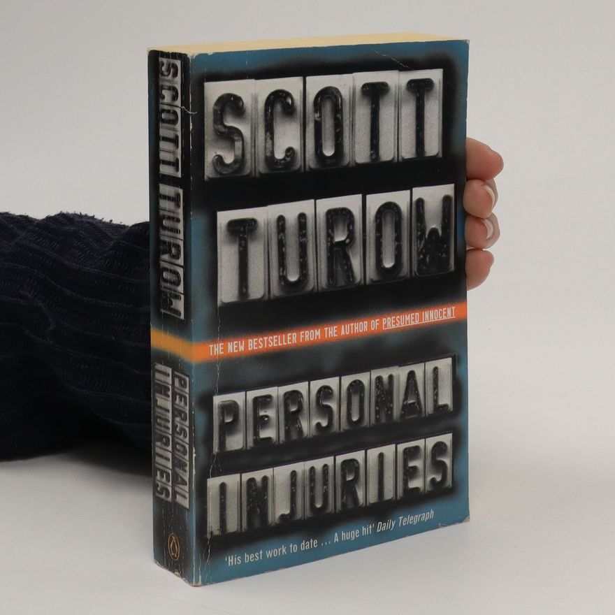Scott Turow Personal Injuries
