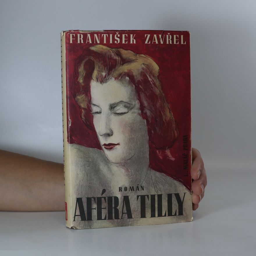 František Zavřel Aféra Tilly