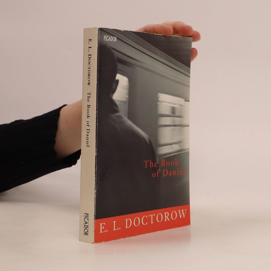 Edgar Lawrence Doctorow The Book of Daniel