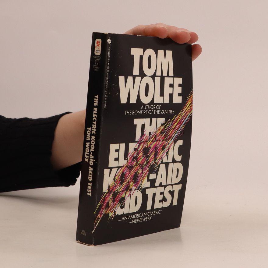 Tom Wolfe The Electric Kool-Aid Acid Test