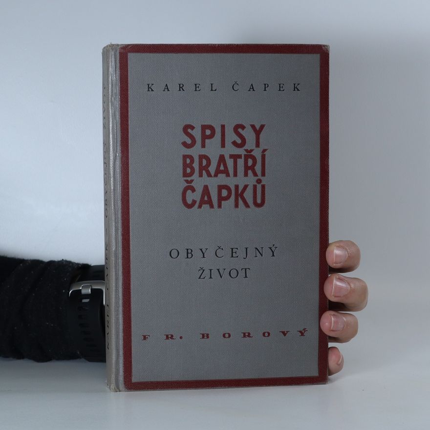 Karel Čapek Obyčejný život