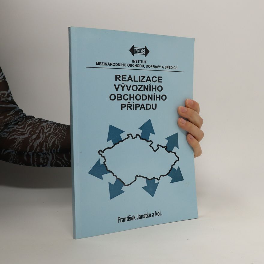 František Janatka Realizace vývozního obchodního případu