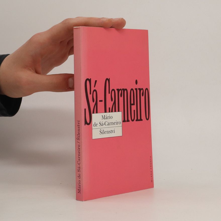 Mário de Sá Carneiro Šílenství