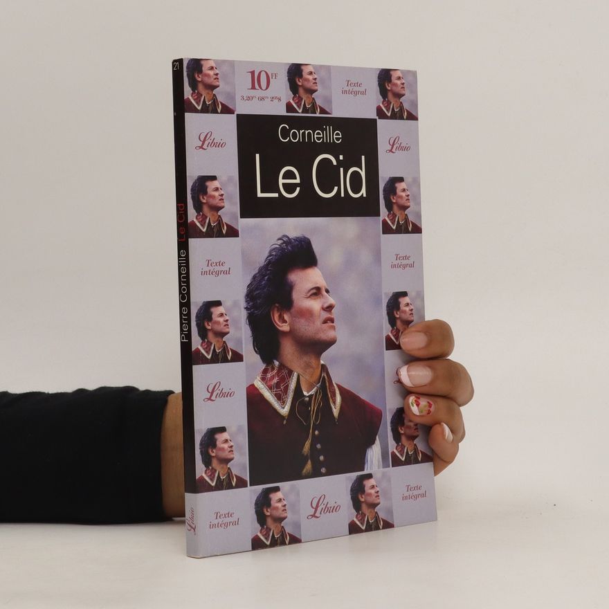 Pierre Corneille Le Cid