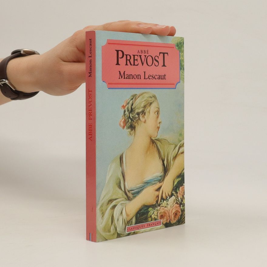 Antoine François Prévost Manon Lescaut