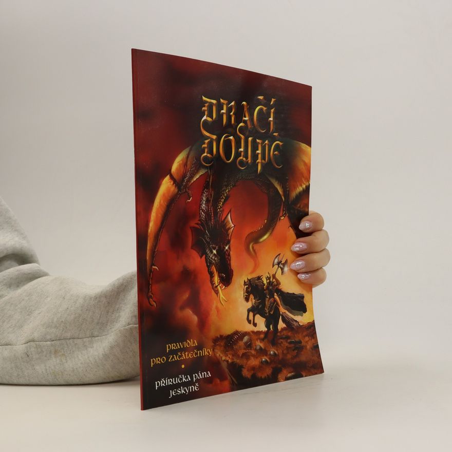 Collectif d'auteurs Dračí doupě. Pravidla pro začátečníky. Příručka Pána jeskyně. Verze 1.5