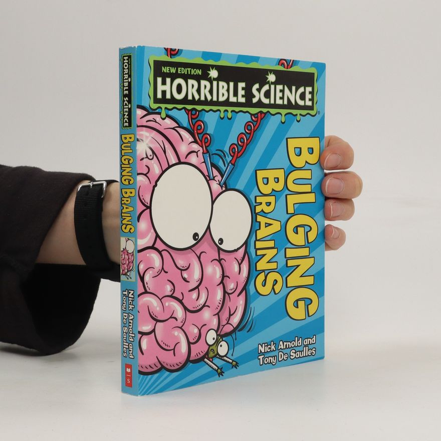 Nick Arnold Bulging brains
