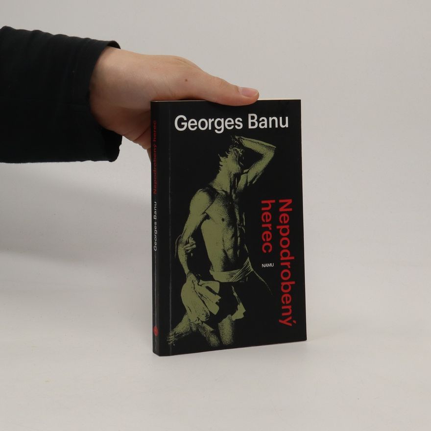 Georges Banu Nepodrobený herec