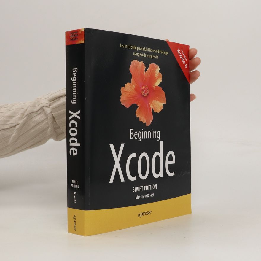 Matthew Knott Beginning Xcode